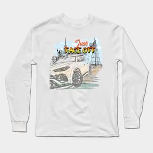 Just Face Off Car T-Shirt Long Sleeve T-Shirt